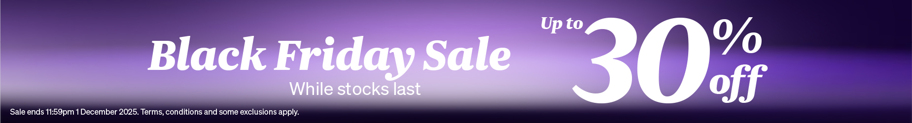 Black Friday Sale While Stocks Last